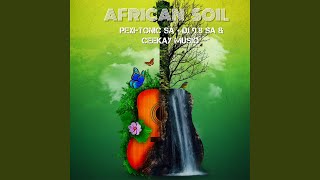 African Soil [upl. by Aecila830]