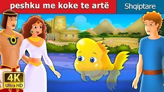 Peshku me koke te Artë  The Golden Headed Fish Story in Albanian  AlbanianFairyTales [upl. by Samp]