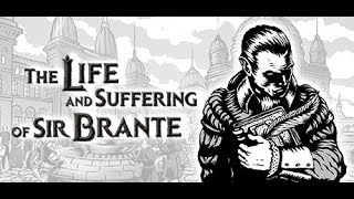 1 ストーリー性の高いRPGらしいけどほんとお？【The Life and Suffering of Sir Brante】 [upl. by Jueta]