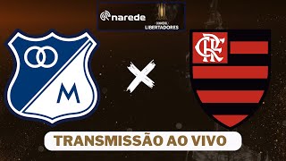 Flamengo x Millonarios ao vivo  Transmissão ao vivo Libertadores 2024 [upl. by Netti896]