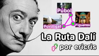 Triangulo daliniano La Ruta Dalí  Una visión muy personal del personaje [upl. by Ardnoed374]