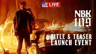 NBK109 Title amp Teaser Launch Event LIVE  Nandamuri Balakrishna  Bobby Kolli  Thaman S  TV9 [upl. by Radnaskela460]