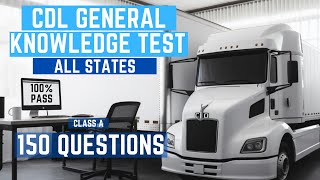 100 PASS  CDL General Knowledge Practice Test 2024  REAL EXAM QUESTIONS [upl. by Foscalina]