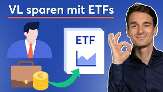 Vermögenswirksame Leistungen in ETF anlegen So gehts VLSparen mit ETF Sparplan [upl. by Nnylodnewg]