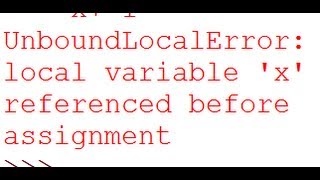 UnboundLocalError local variable x referenced before assignment  Python Debugging [upl. by Eanod546]