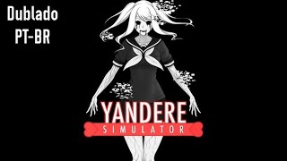 Todas as falas da Fun Girl Dublado  Yandere Simulator [upl. by Corinna]