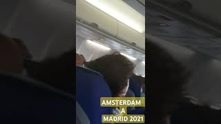 Recuerdo de mi vuelo de ÁMSTERDAM TO MADRID [upl. by Airotel]