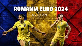 Emilian  Romania  Euro 2024 [upl. by Luciano]