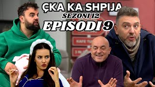 Çka ka shpija  Episodi 9  Sezoni 12  NEW [upl. by Sadie]