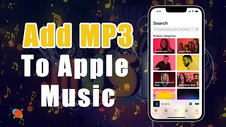 How to Add MP3 to Apple Music on iPhone – 3 Easy amp Quick Ways [upl. by Onairot]