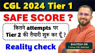 Safe score to start Tier 2 preparation SSC CGL 2024 Tier 1 Cut off prediction expected cut off [upl. by Eisinger]