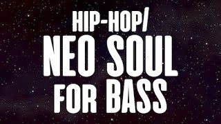 HipHop Neo Soul Backing Track For Bass [upl. by Nowd]