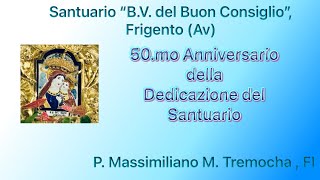 Santuario quotB V del Buon Consiglioquot S MESSA 07122024 P Massimiliano M Tremocha FI [upl. by Baese576]