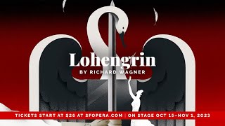 SF Opera Lohengrin Trailer [upl. by Dnomyad]