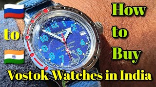 How to buy Vostok Watches in India  Full Tutorial Guide [upl. by Graaf947]