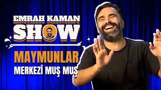 Maymunlar Merkezi Muşmuş  Emrah Kaman Show  10Bölüm [upl. by Rundgren]