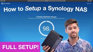 How to Setup a Synology NAS for the First Time  4K TUTORIAL [upl. by Aryas]