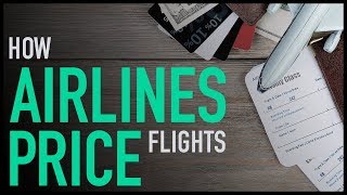 How Airlines Price Flights [upl. by Peta350]