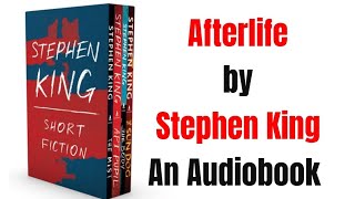 Afterlife by Stephen King  Short Story  Audiobook  LevarBurtonReads  Podcast [upl. by Ermanno]