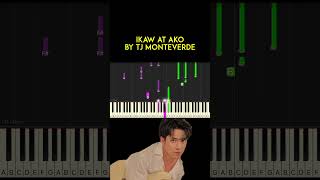 Ikaw at Ako by TJ Monteverde piano cover  sheet music [upl. by Ebanreb]