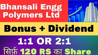 Bonus  Dividend  Q4 results update Bhansali Engg Polymers bonus record date news BhansaliEngg [upl. by Eveivaneg]