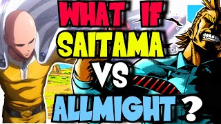 What If Saitama FOUGHT All Might [upl. by Nannoc687]