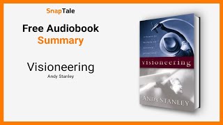 Visioneering by Andy Stanley 8 Minute Summary [upl. by Lleze]