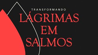 Documentário 70X7  Transformando Lágrimas em Salmos [upl. by Brunelle]