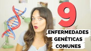 🧬 Las 9 ENFERMEDADES GENÉTICAS Más COMUNES  ¿Enfermedades HEREDITARIAS [upl. by Janie]