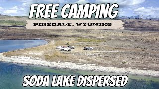 Free Camping  Pinedale Wyoming  Soda Lake Dispersed [upl. by Perpetua]