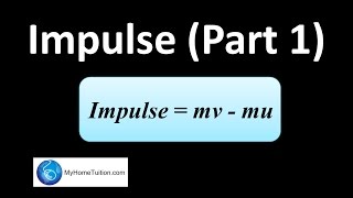 What is Impulse  Physics  Force and Motion [upl. by Notyap819]