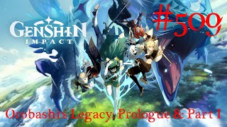 Genshin Impact Walkthrough Part 509  Orobashis Legacy Prologue amp Part I ​No Commentary [upl. by Otreblide]