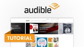 Das große Audible Tutorial Dein kostenloses Hörbuch  Amazon Tutorial Serie 06 [upl. by Ewnihc]