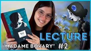 Madame Bovary Flaubert 2  Lecture et Discussion [upl. by Medrek]