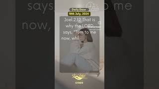 Daily Dose 180724 Joel212 thursday DailyInspiration BibleVerse biblestudy bibleshofarafrica [upl. by Revell]