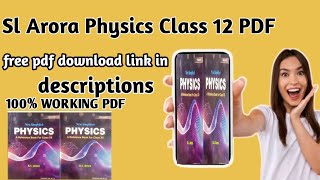 sl arora physics class 12 pdffree pdf download100Working [upl. by Vez]