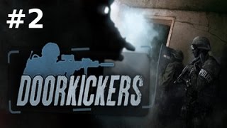 Door Kickers  Episode 2  Personnalisation [upl. by Ahsinnod]