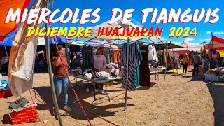 🇲🇽 Dias de tianguis en HUAJUAPAN  Ultimos dias de Diciembre 2024 [upl. by Mommy]