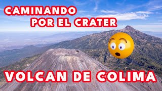 El Cráter del Volcán de Colima en México [upl. by Mihsah]