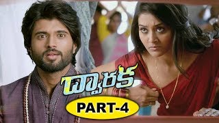 Dwaraka Full Movie Part 4  2018 Telugu Full Movies  Vijay Devarakonda Pooja Jhaveri [upl. by Willabella925]