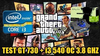 Test Gta V GT 730  i3 540 oc 38 ghz [upl. by Molloy]