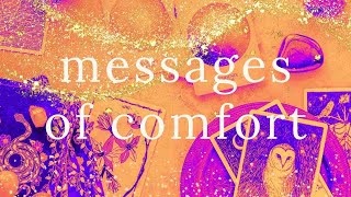 MESSAGES OF COMFORT TO SOOTHE YOU  spiritual guidance  TAROT ASMR [upl. by Victoir252]