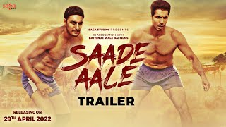 Saade Aale Official Trailer  Deep Sidhu  Sukhdeep Sukh  New Punjabi Movie 2022  Rel 29 April [upl. by Adoree344]