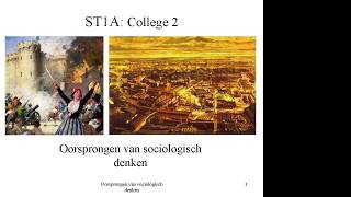 102 Het begin van de sociologie Sociologische Theorie [upl. by Vassily]