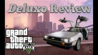 Deluxo Review  GTA V [upl. by Engamrahc]