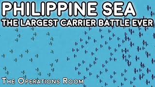 Battle of the Philippine Sea  The Largest Carrier Battle Ever 12  Animated [upl. by Fabiolas840]