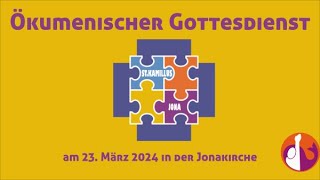 Ökumenischer Gottesdienst am 2332024 aus der Jonakirche [upl. by Nlyak]