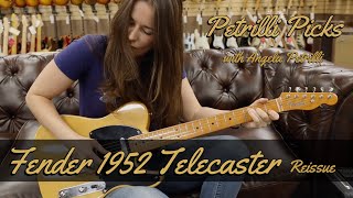 Petrilli Picks Fender 1952 Telecaster Reissue  Normans Rare Guitars [upl. by Jangro170]