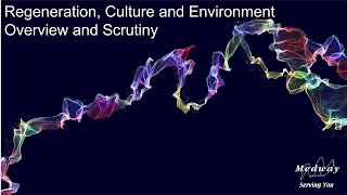 Regeneration Culture and Environment Overview And Scrutiny Committee [upl. by Armillda]