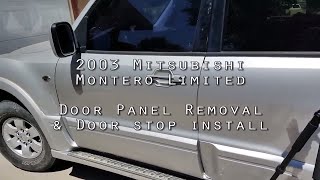 Gen III Mitsubishi Montero Door Panel Removal  door check install 3rd generation [upl. by Lubow]